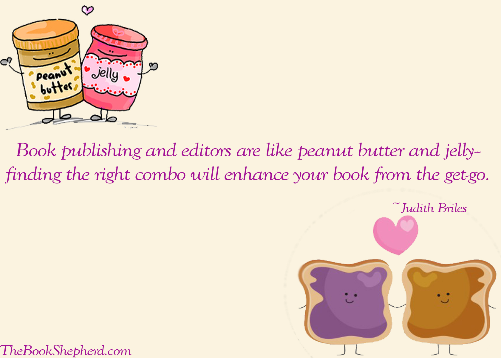 Book Publishing and Editors Are Like Peanut Butter and Jelly