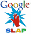 google slap