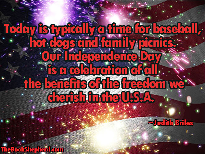 Authors & Writers Words Mean Freedom on the 4th of July!