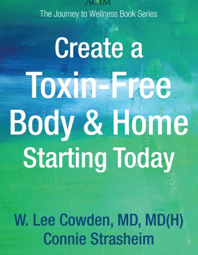 Lee Cowden - Create a Toxin Free Boly Home
