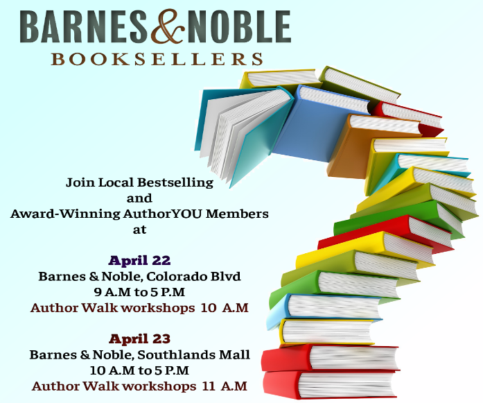Join Authors at BN in April PLUS free Publishing Workshop April 22-23