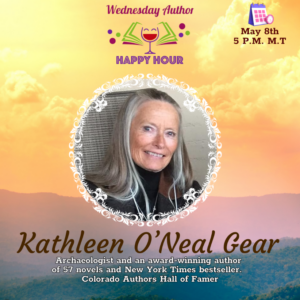Meet Kathleen O’Neal Gear at Author Hour Happy Talk Wednesday
