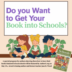 Do you Want to Get Your Book into Schools?