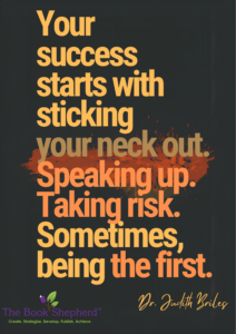 Dr. Judith’s Saturday Blog – Be A Doer … Not a Dreamer