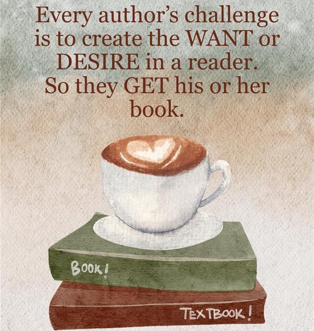 The WANTS, DESIRES, and the GET