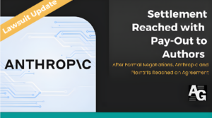 Anthropic AI Lawsuit Settlement Ends March 30 … Tick Tick …Tock!